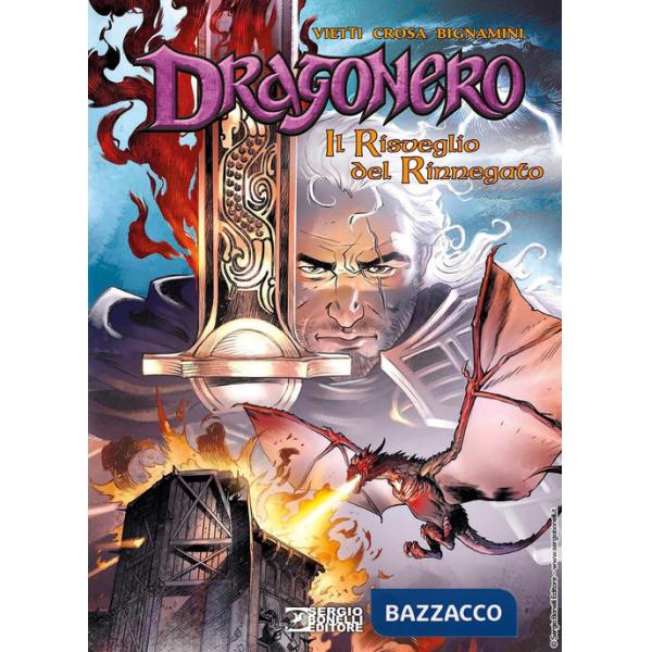 Risveglio del rinnegato. Dragonero (Il)