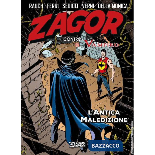 Antica maledizione. Zagor contro il vampiro (L'). Vol. 4