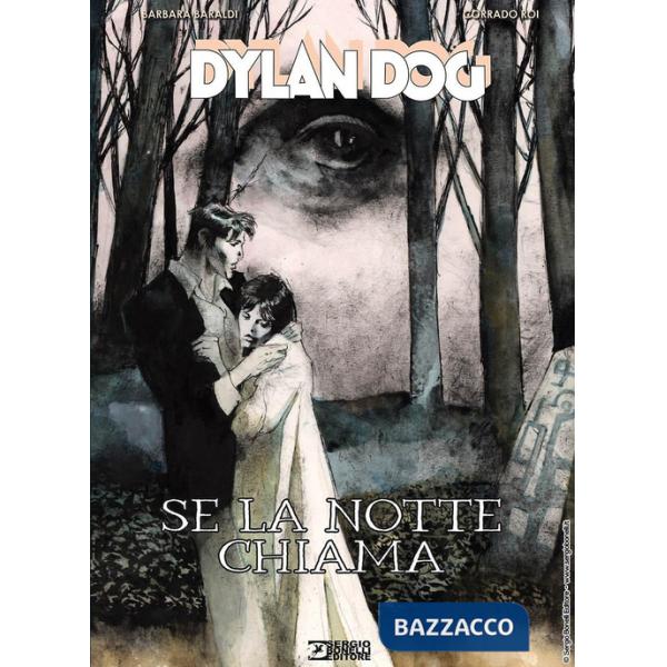 Dylan Dog. Se la notte chiama