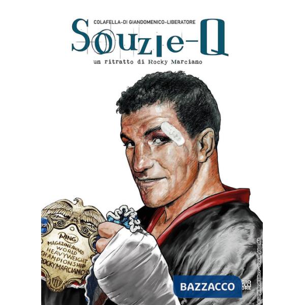 Souzie-Q. Un ritratto di Rocky Marciano