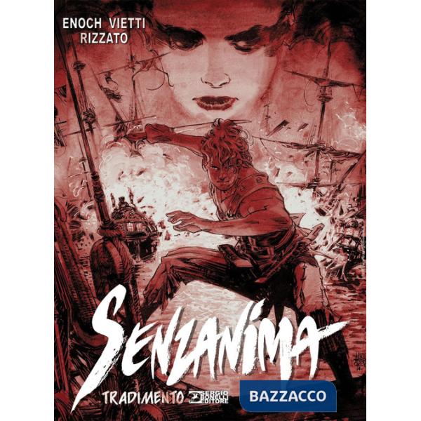 Tradimento. Senzanima