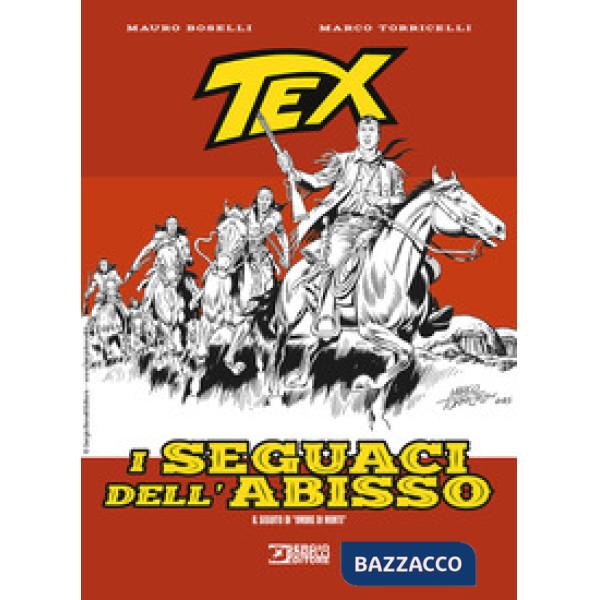 Tex. I seguaci dell'abisso