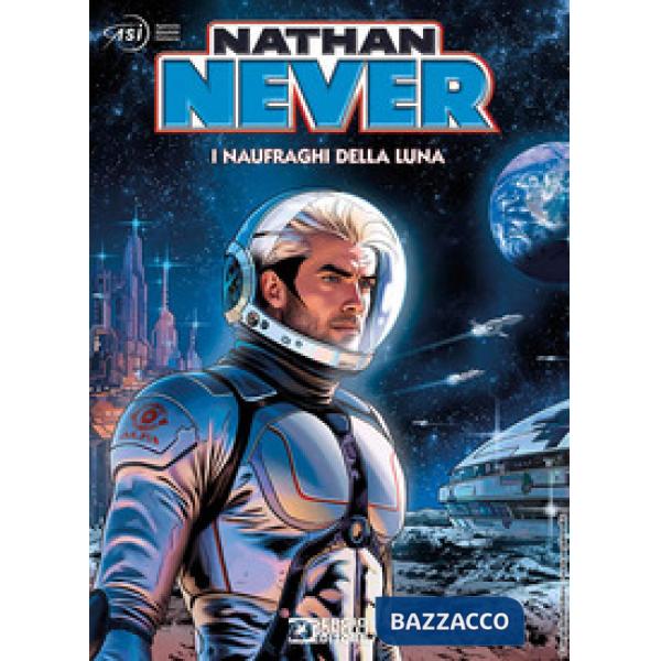 Nathan Never. I naufraghi della luna