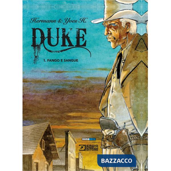 Duke. Vol. 1: Fango e sangue