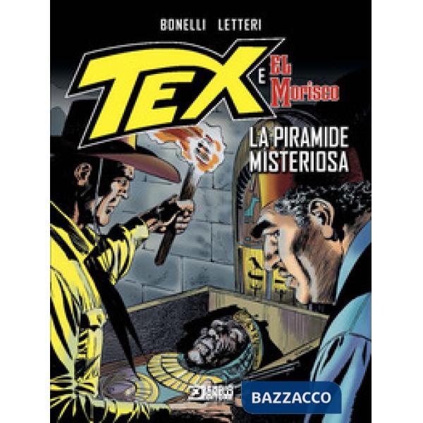 Piramide misteriosa. Tex e El Morisco (La). Vol. 3