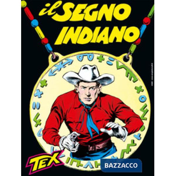 Tex collezione book. Vol. 11: Il segno indiano