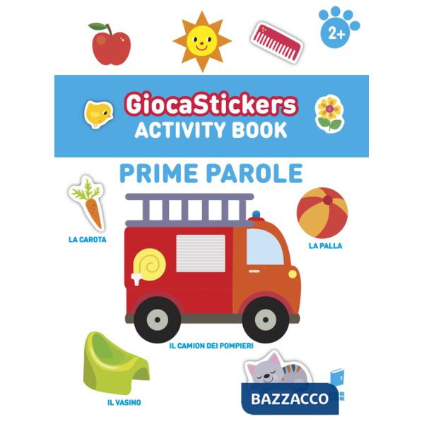 Prime parole. Giocastickers. Ediz. illustrata