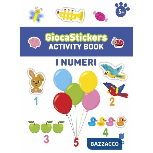 Numeri. Giocastickers. Ediz. illustrata (I)