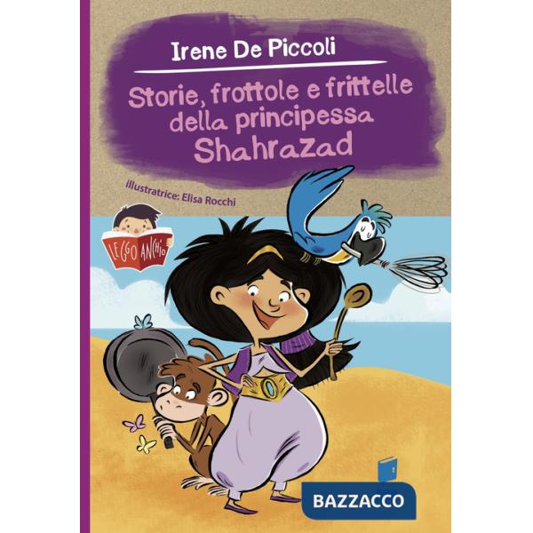 Storie, frottole e frittelle della principessa Shahrazad