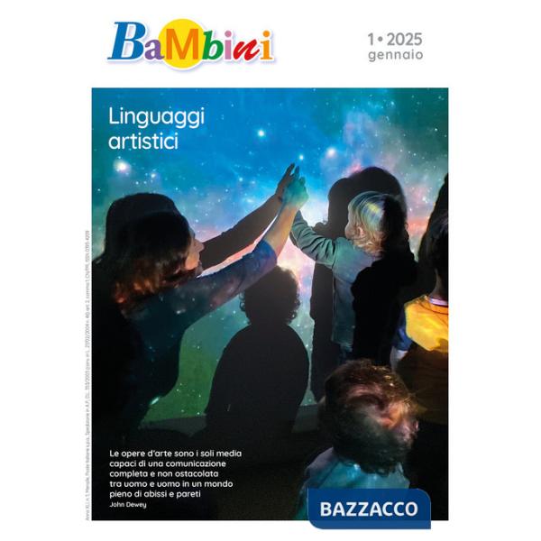 Bambini. A crescere si comincia da... (2025). Vol. 1: Linguaggi artistici