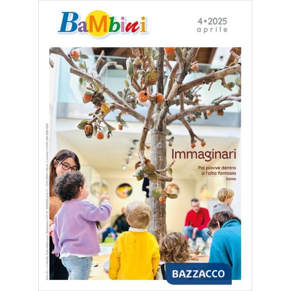 Bambini. A crescere si comincia da... (2025). Vol. 4: Immaginari