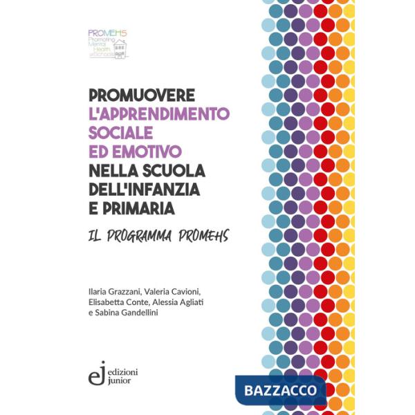 Promuovere l'apprendimento sociale ed emotivo nella scuola dell'infanzia e primaria