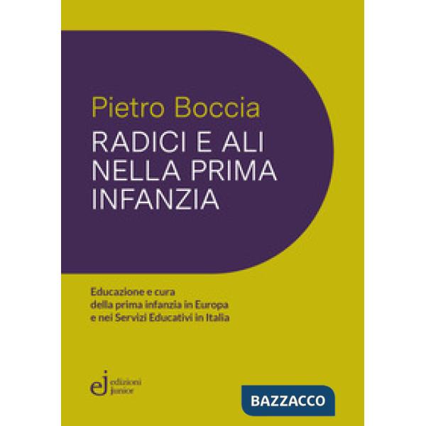 Radici e ali nella prima infanzia