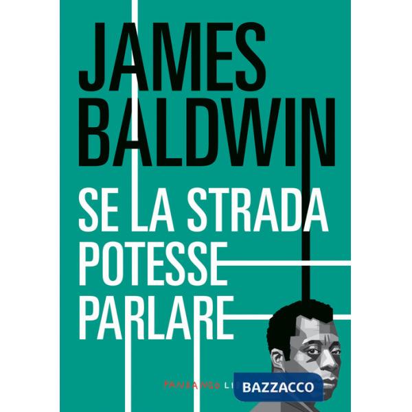 Se la strada potesse parlare