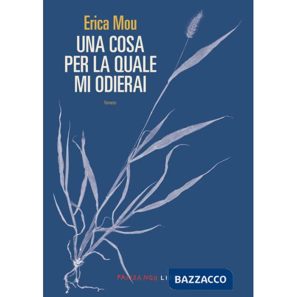 Cosa per la quale mi odierai (Una)