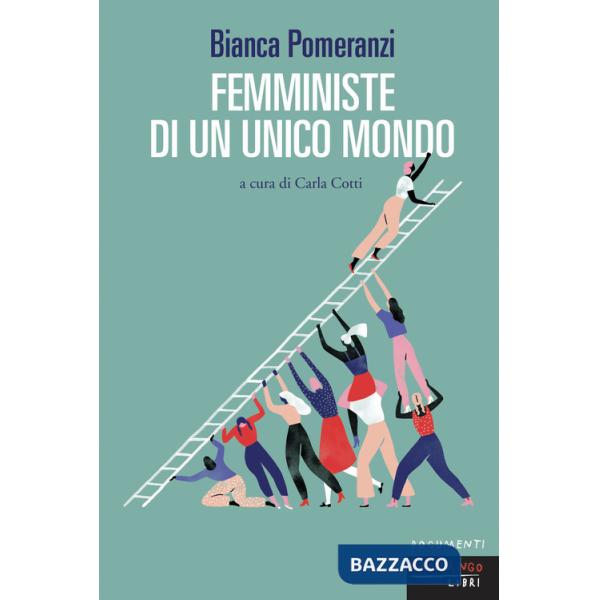 Femministe di un unico mondo