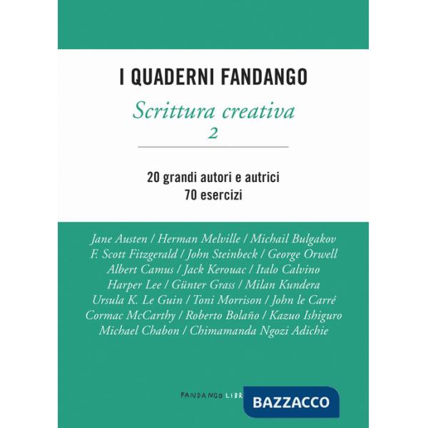 Scrittura creativa. I quaderni Fandango. Vol. 2