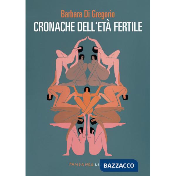 Cronache dell'età fertile