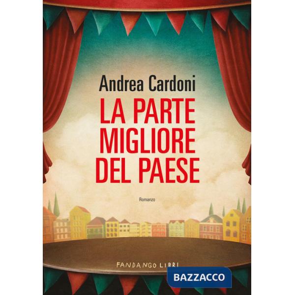 Parte migliore del paese (La)