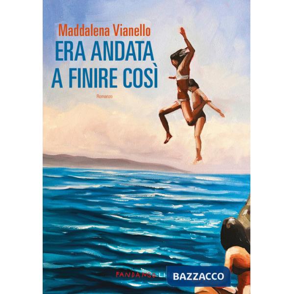 Era andata a finire così
