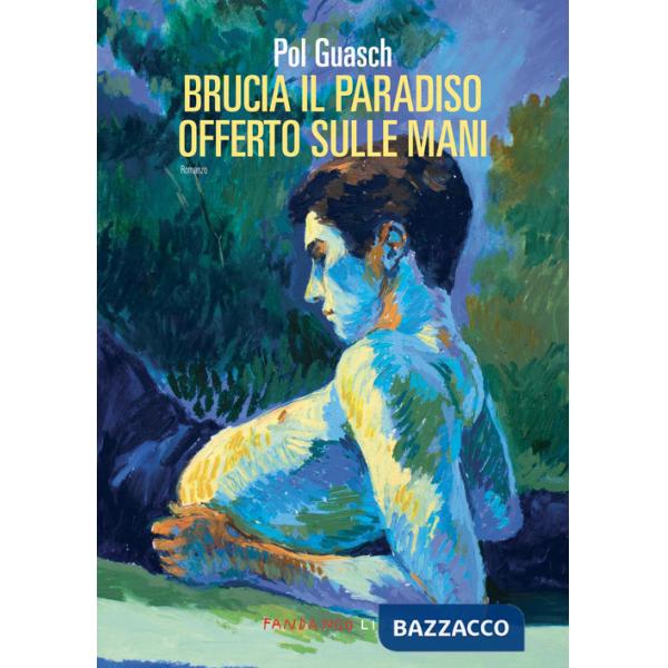 Brucia il paradiso offerto sulle mani