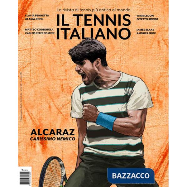 Tennis italiano. Luglio-agosto (2025) (Il)