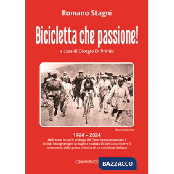 Bicicletta che passione!