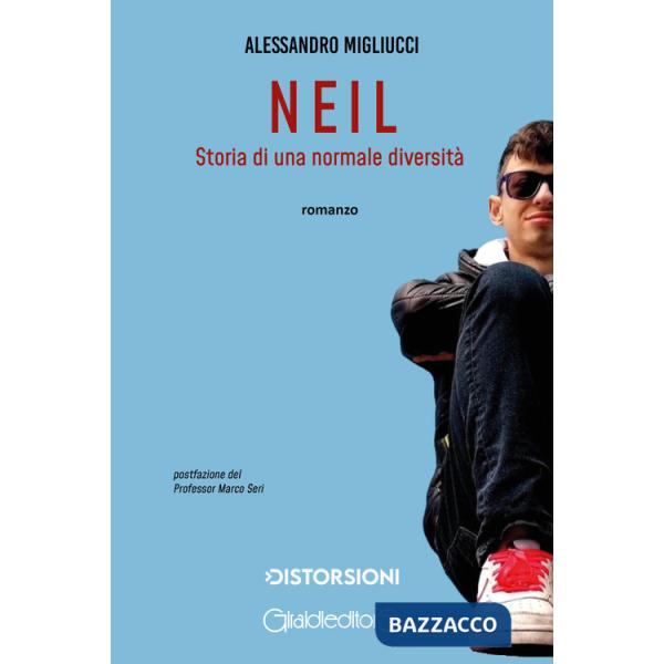 Neil. Storia di una normale diversità