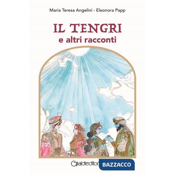 Tengri e altri racconti (Il)