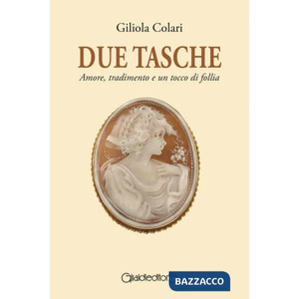 Due tasche. Amore, tradimento e un tocco di follia