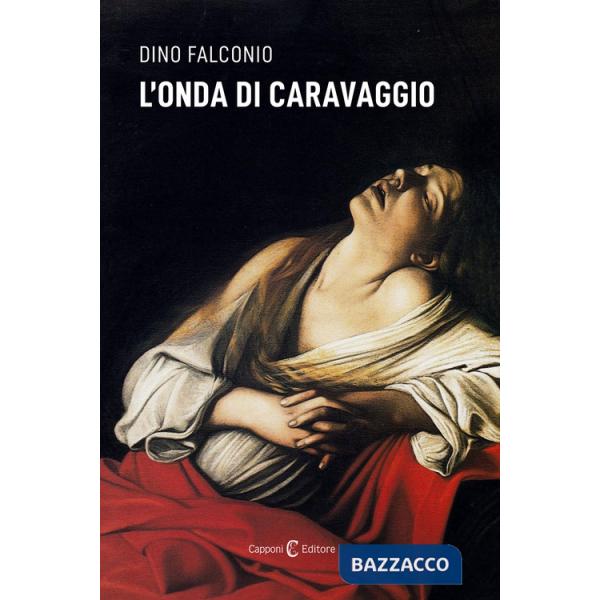 Onda di Caravaggio (L')