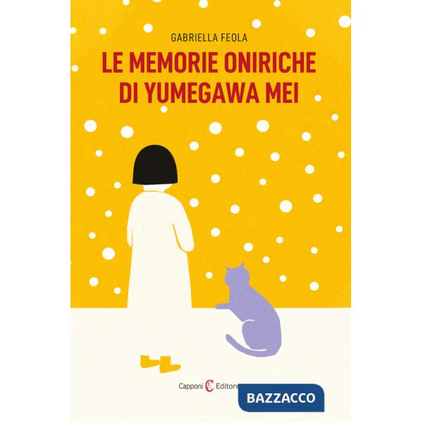 Memorie oniriche di Yumegawa Mei (Le)