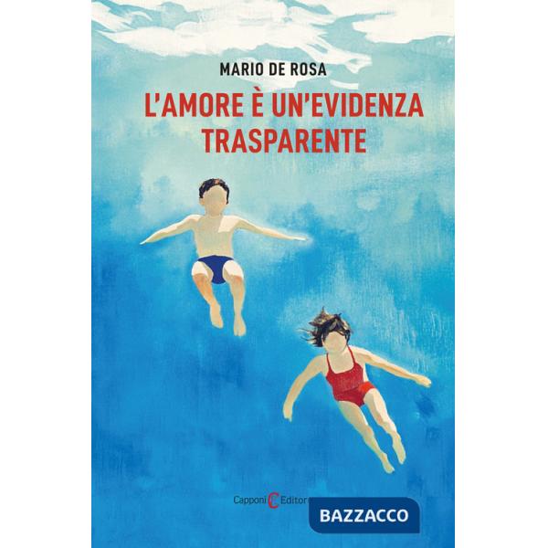 Amore è un'evidenza trasparente (L')