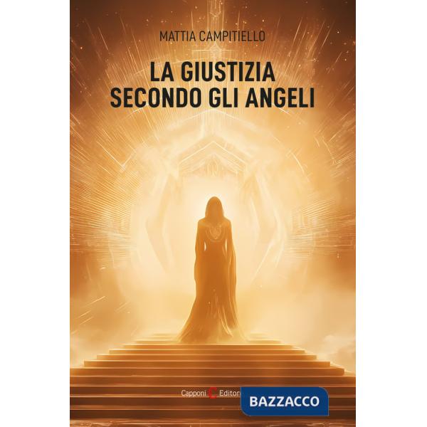 Giustizia secondo gli angeli (La)
