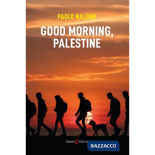 Good morning, Palestine