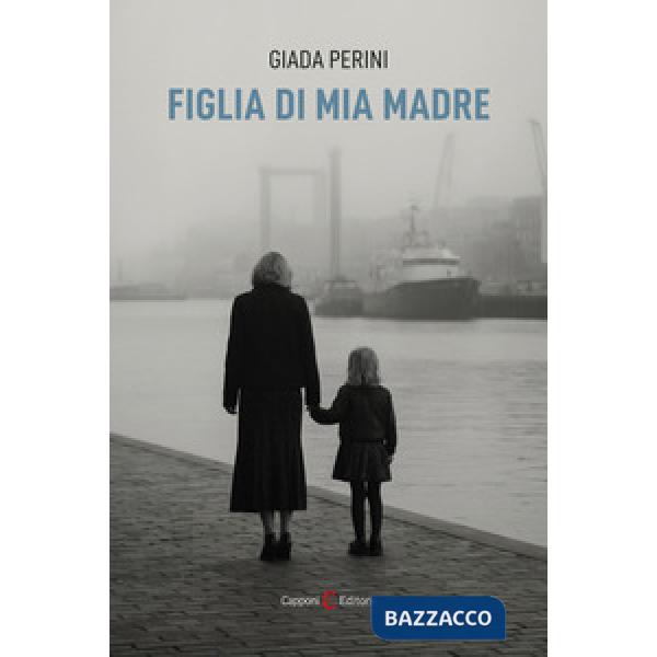 Figlia di mia madre
