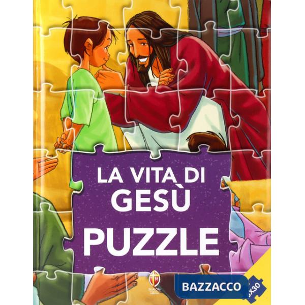 Vita di Gesù. Puzzle (La)