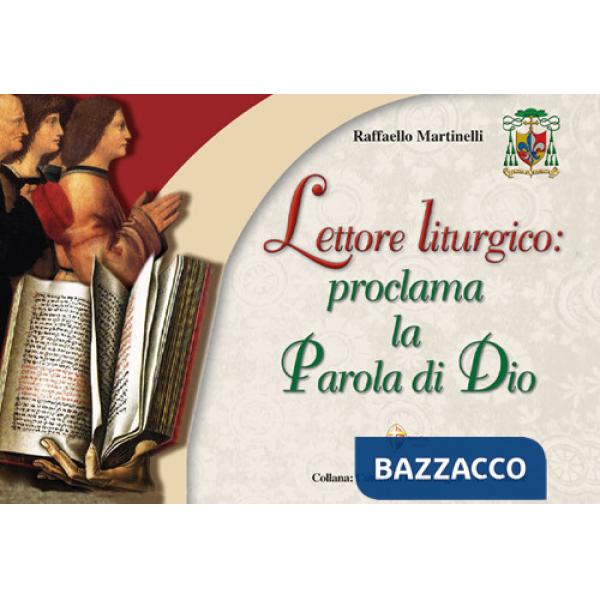 Lettore liturgico: proclama la Parola di Dio