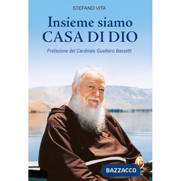 Insieme siamo casa di Dio