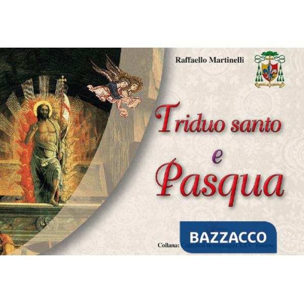 Triduo santo e Pasqua