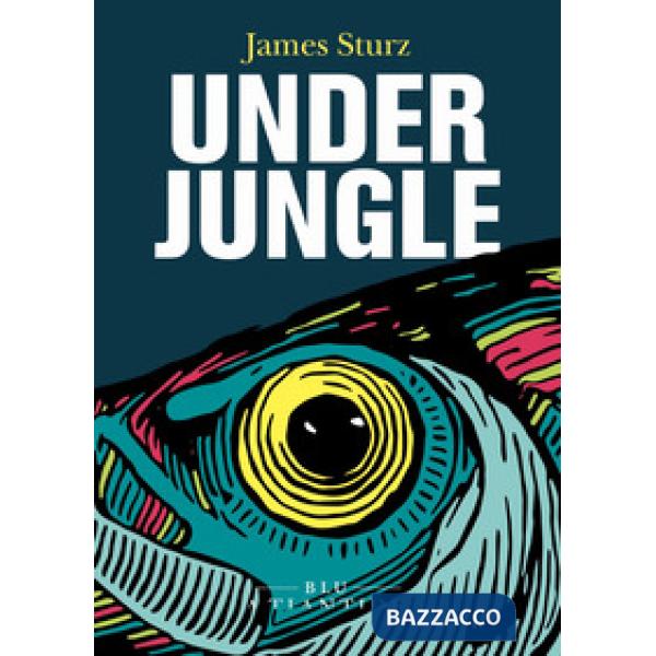 Underjungle
