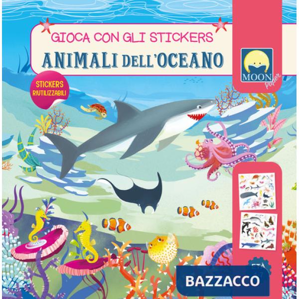 Animali dell'oceano. Stickers. Ediz. a colori