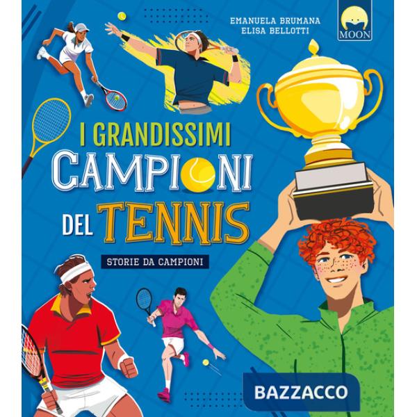 Grandissimi campioni del tennis (I)