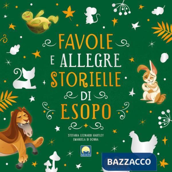 Favole e allegre storielle di Esopo. Ediz. a colori