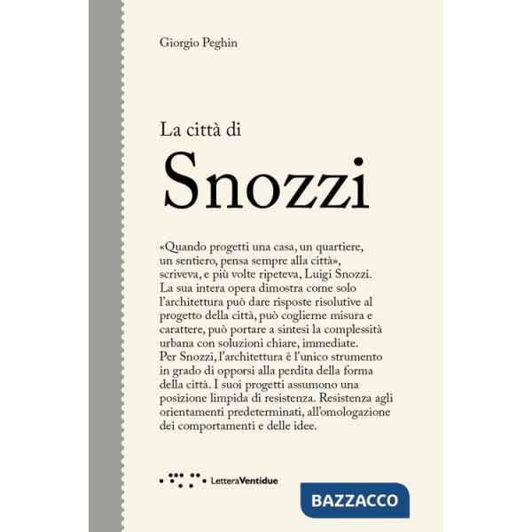 Città di Snozzi (La)