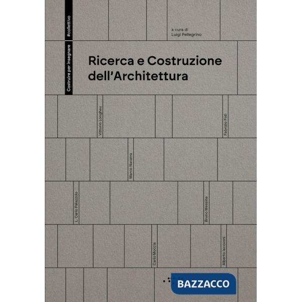 Ricerca e costruzione dell'architettura