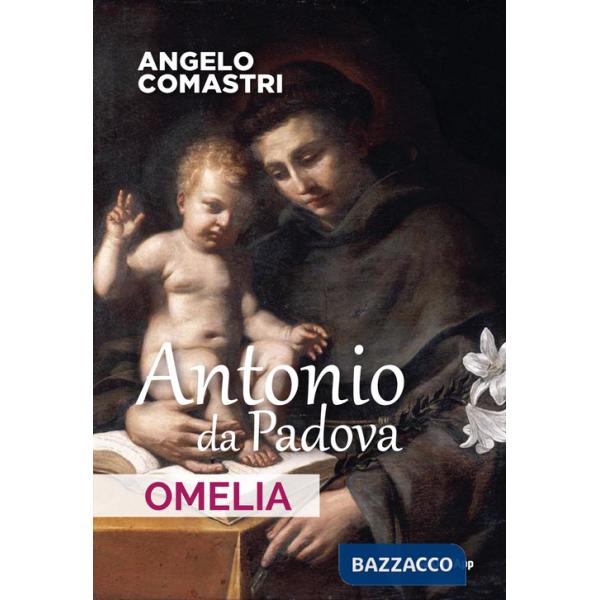 Antonio da Padova. Omelia