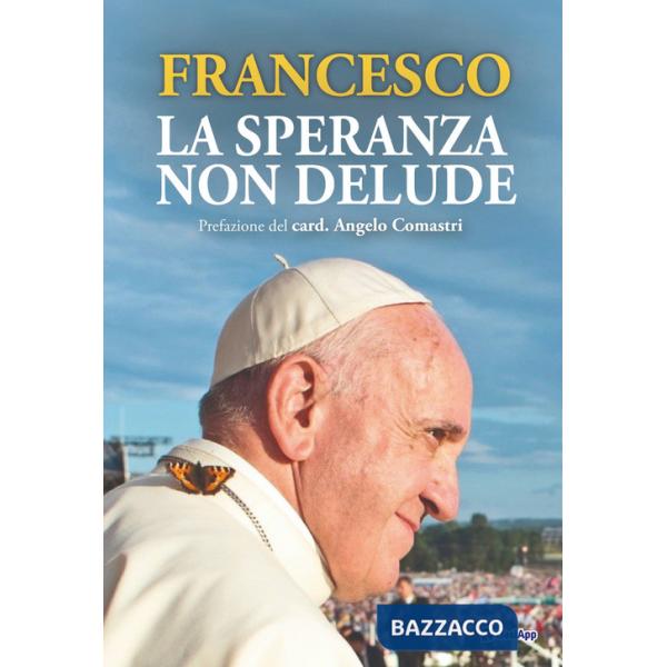 Speranza non delude (La)