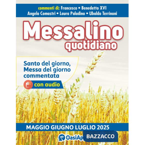Messalino quotidiano (maggio-giugno-luglio 2025)