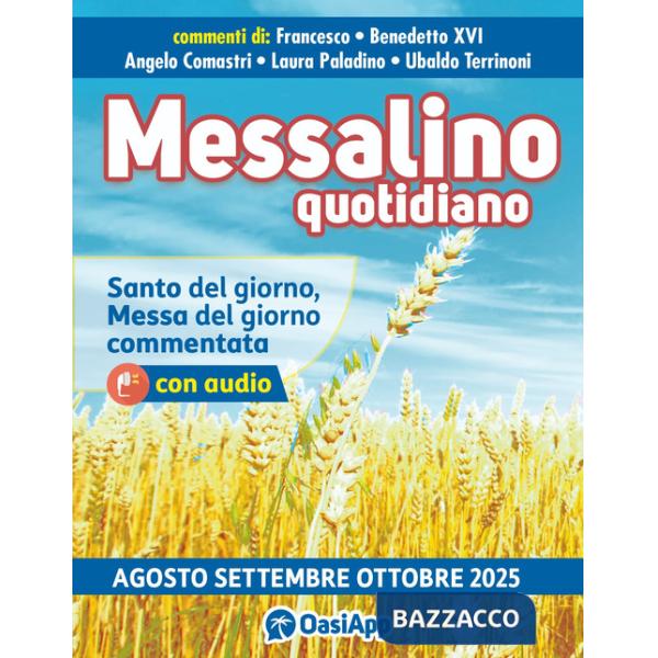 Messalino quotidiano (agosto-settembre-ottobre 2025)